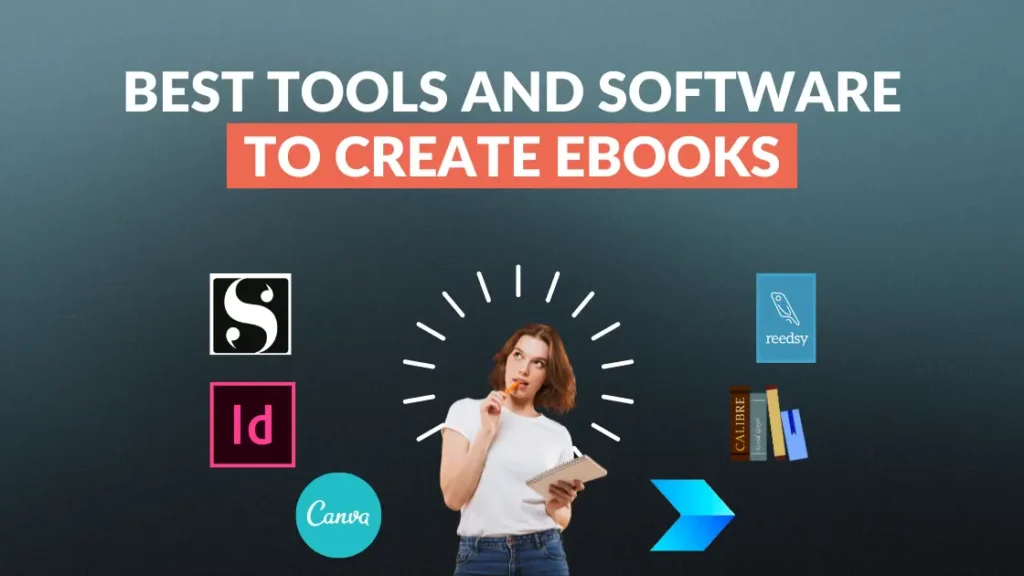 Best tools and software to create ebooks